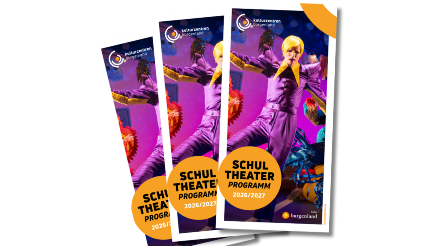 Folder Schultheaterprogramm der Kulturzentren Burgenland 2026 2027