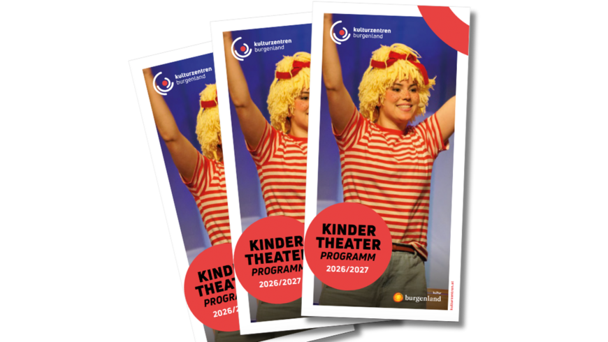 Folder Kindertheaterprogramm der Kulturzentren Burgenland 2026 2027